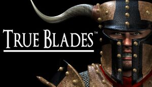 True Blades cover