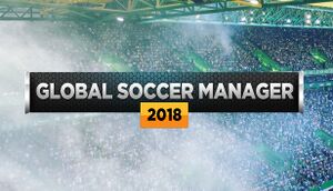 Global Soccer Manager 2018 cover