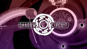 Shadow Circuit cover