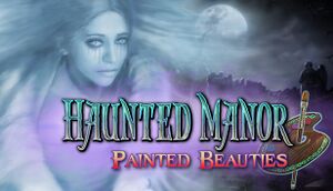 Haunted Manor: Painted Beauties cover