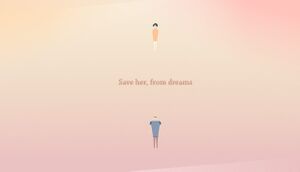 Save Her, from Dreams cover