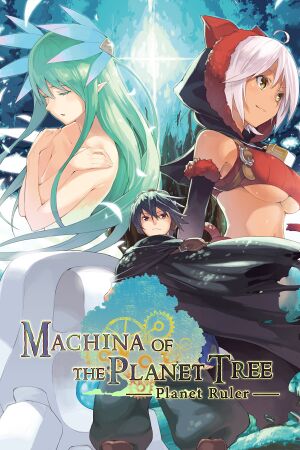Machina of the Planet Tree -Planet Ruler- cover