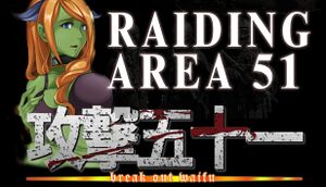 Raiding Area 51 - Break out Waifu cover