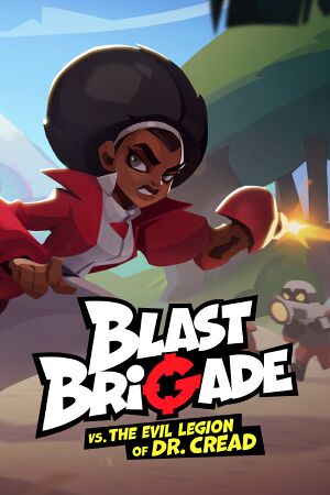 Blast Brigadevs. the Evil Legion of Dr. Cread cover