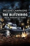 Decisive Campaigns The Blitzkrieg from Warsaw to Paris cover.jpg