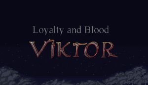 Loyalty and Blood: Viktor Origins cover