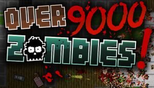 Over 9000 Zombies! cover