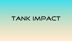 Tank Impact cover