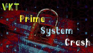 VKT Prime System Crash cover