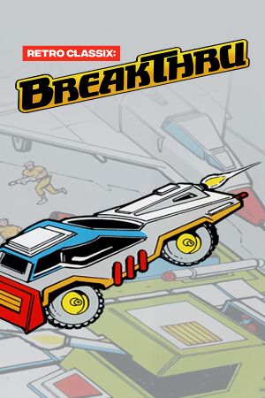 Retro Classix: BreakThru cover