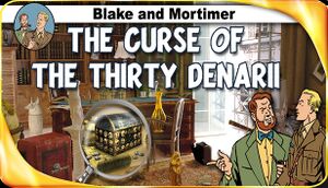 Blake and Mortimer: The Curse of the Thirty Denarii cover