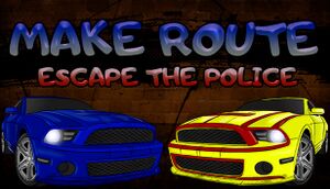 Make Route: Escape the police cover