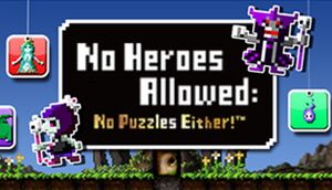 勇者有点太嚣张。G(No Hero Allowed: No Puzzle Either!) cover