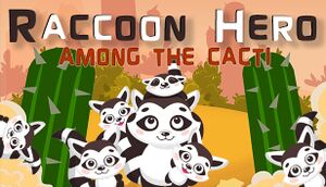 Raccoon Hero: Among The Cacti cover