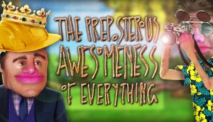 The Preposterous Awesomeness of Everything cover