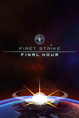First Strike: Final Hour cover