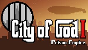 City of God I - Prison Empire cover