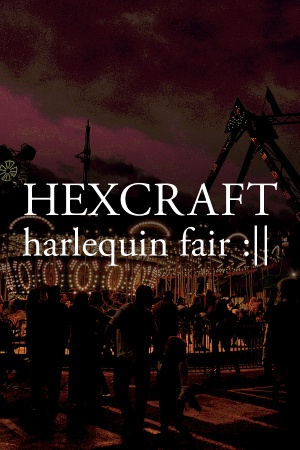 HEXCRAFT: Harlequin Fair cover