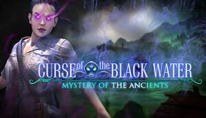 Mystery of the Ancients: Curse of the Black Water cover