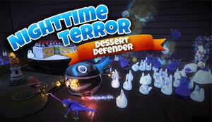 Nighttime Terror VR: Dessert Defender cover