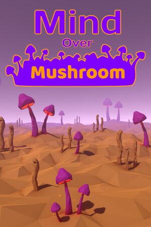 Mind Over Mushroom cover