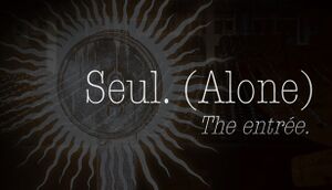 Seul (Alone): The entrée cover