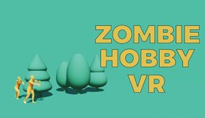Zombie Hobby VR cover