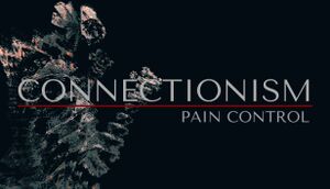 Connectionism:Pain Control cover