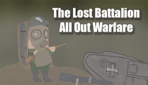 The Lost Battalion: All Out Warfare cover