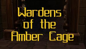 Wardens of the Amber Cage cover
