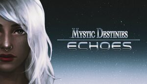 Mystic Destinies: Echoes cover