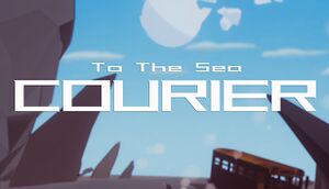 To The Sea : The Courier cover