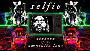 Selfie: Sisters of the Amniotic Lens cover