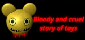 Bloody and Cruel Story of Toys cover
