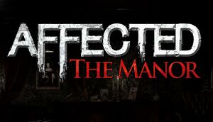 AFFECTED: The Manor cover