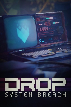 Drop: System Breach cover