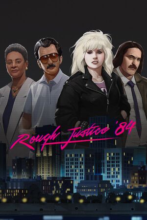 Rough Justice: '84 cover