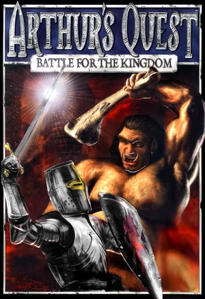 Arthur's Quest: Battle for the Kingdom cover