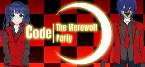 Code/The Werewolf Party cover
