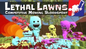 Lethal Lawns: Competitive Mowing Bloodsport cover