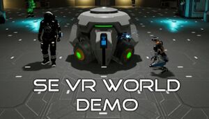 SE VR World Demo cover