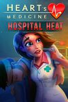 Heart's Medicine - Hospital Heat cover.jpg