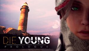 Die Young: Prologue cover