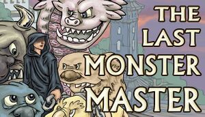 The Last Monster Master cover