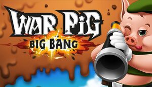 WAR Pig - Big Bang cover
