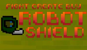 Robot Shield cover