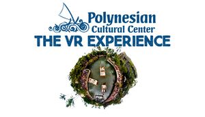 The Polynesian Cultural Center VR Experience cover