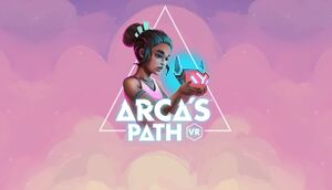 Arca's Path VR cover