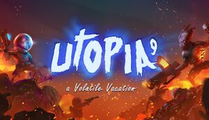 Utopia 9 - A Volatile Vacation cover