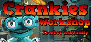 Crankies Workshop: Freebot Assembly cover